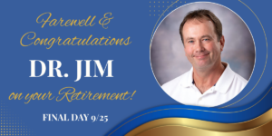 Dr Jim Retirement DS (4) Photo of Dr Jim Shebuski of Innovative Health with a congratulatory retirement message
